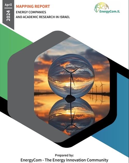A new report by EnergyCom, mapping the Israeli energy sector in 2024